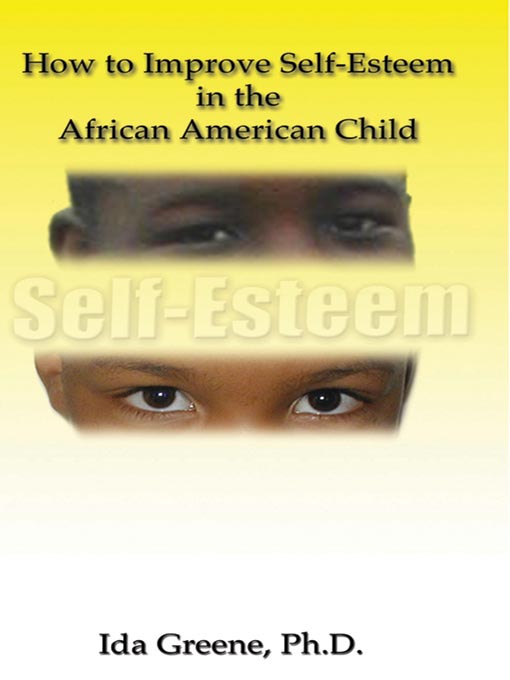 Cover image for How to Improve Self-Esteem In the African American Child